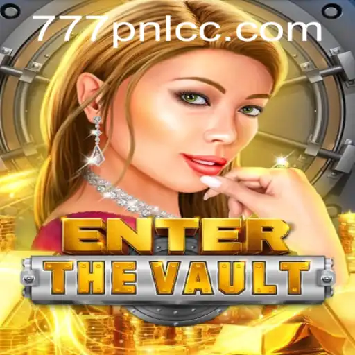 Unlock the Mysteries in EntertheVault: An Intriguing Journey with 777PNL